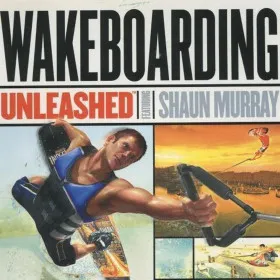 Wakeboarding Unleashed Featuring Shaun Murray (GBA)