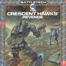 BattleTech: The Crescent Hawk's Revenge