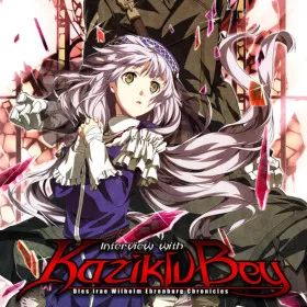 Dies irae ~Interview with Kaziklu Bey~