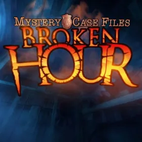 Mystery Case Files: Broken Hour