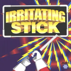 Irritating Stick