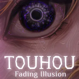 Touhou: Fading Illusion