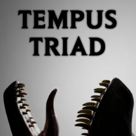 Tempus Triad