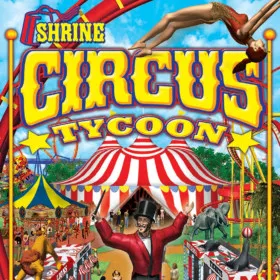 Shrine Circus Tycoon