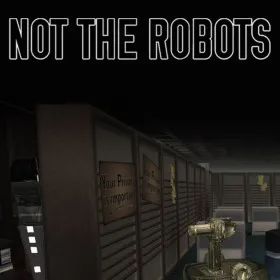 Not The Robots
