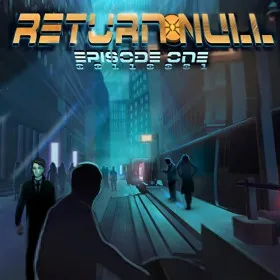 Return NULL - Episode 1