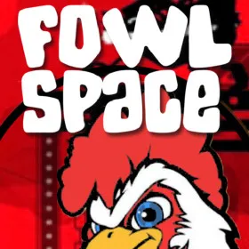 Fowl Space