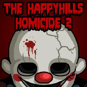 The Happyhills Homicide 2: Out For Blood
