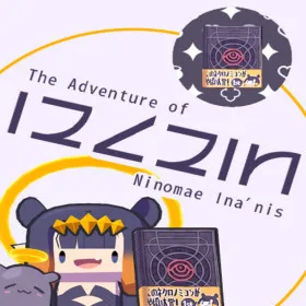 The Adventure of Ninomae Ina'nis