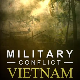 Military Conflict: Vietnam