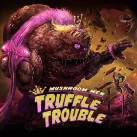 Mushroom Men: Truffle Trouble