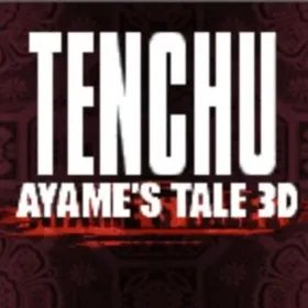 Tenchu: Ayame's Tale 3D