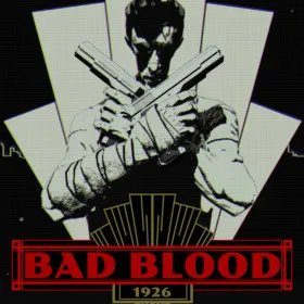 BAD BLOOD: 1926