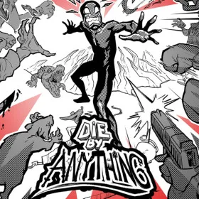 Die by Anything