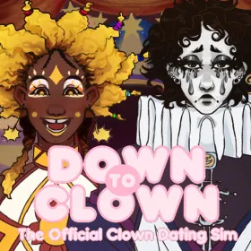 Down to Clown: The Official Clown Dating Sim