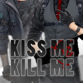 Kiss Me, Kill Me