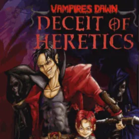 Vampires Dawn: Deceit of Heretics