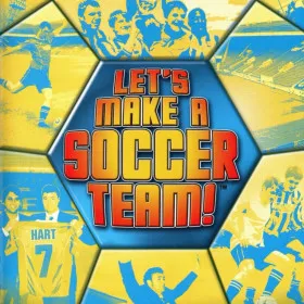 Let's Make a Soccer Team!