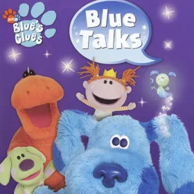 Blue's Room: Blue Talks!