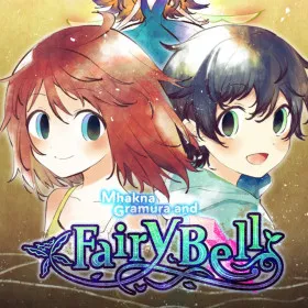 Mhakna Gramura and Fairy Bell