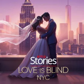 Netflix Stories: Love Is Blind NYC