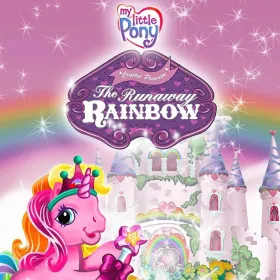 My Little Pony: Crystal Princess - The Runaway Rainbow