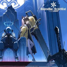 Reverse Blue x ReBirth End