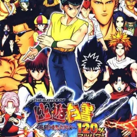 The Battle of Yu Yu Hakusho: Shitou! Ankoku Bujutsukai 120%
