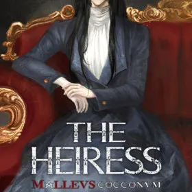 Malleus Cocconum: The Heiress