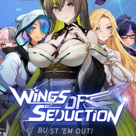 Wings of Seduction: Bust 'em out!