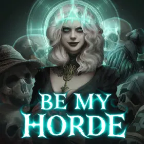 Be My Horde