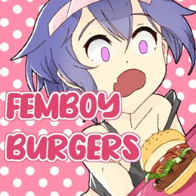 Femboy Burgers