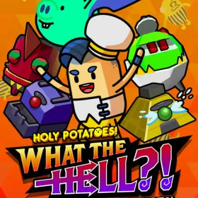 Holy Potatoes! What the Hell?!