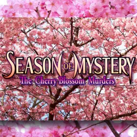 SEASON OF MYSTERY: The Cherry Blossom Murders