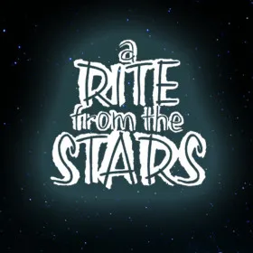 A Rite from the Stars