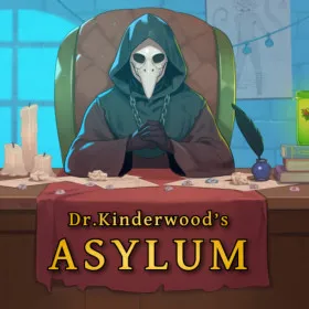 Dr. Kinderwood's Asylum