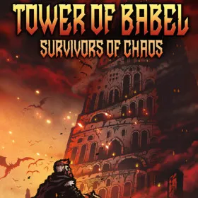Tower of Babel: Survivors Of Chaos