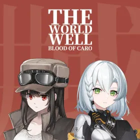 The World Well: Blood of Caro