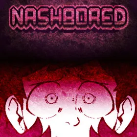 NashBored