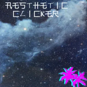 Aesthetic Clicker