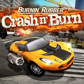 Burnin' Rubber: Crash n' Burn