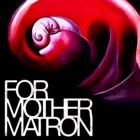 For Mother Matron