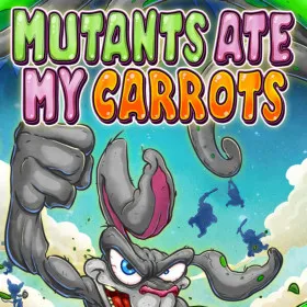 Mutants Ate My Carrots