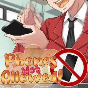 Phones not Allowed