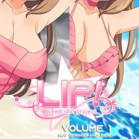 LIP! Lewd Idol Project Vol. 1 - Hot Springs and Beach Episodes