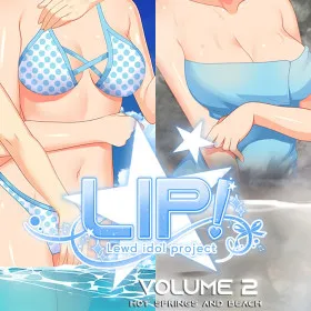 LIP! Lewd Idol Project Vol. 2 - Hot Springs and Beach Episodes