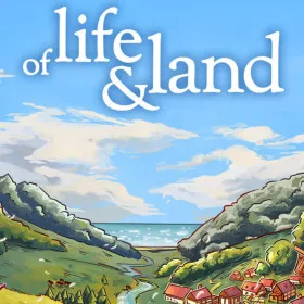 Of Life and Land