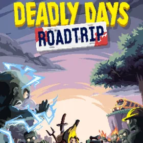 Deadly Days: Roadtrip