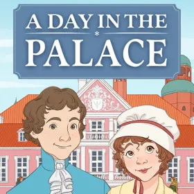 A Day in the Palace