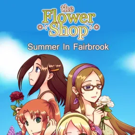 Flower Shop: Summer In Fairbrook